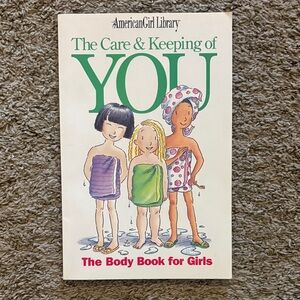 American Girl The Care & Keeping of You Book
